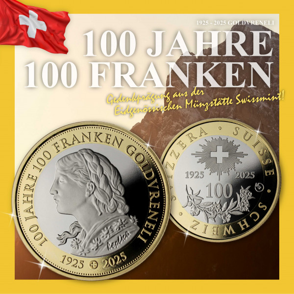 100-Jahre-100-Franken-Goldvreneli-2025
